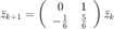 $$\bar{z}_{k+1}=\left(\begin{array}{cc}0&1\\-\frac{1}{6}&\frac{5}{6}\end{array}\right)\bar{z}_k$$